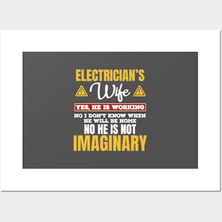 Funny Electricians Wife Gift Yes He's Working Gift Posters and Art